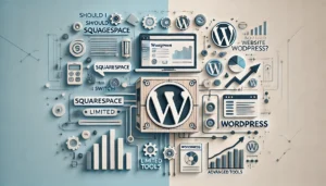 Featured image comparing Squarespace and WordPress, showing limited tools and features on the Squarespace side and advanced customization with growth indicators on the WordPress side, symbolizing a transition between platforms.